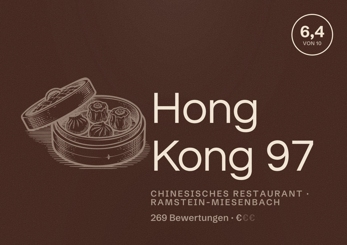Illustriertes Poster von Hong Kong 97, Chinesisches Restaurant in Ramstein-Miesenbach: Bewertung 6,4 von 10 aus 269 Bewertungen, Preisniveau €