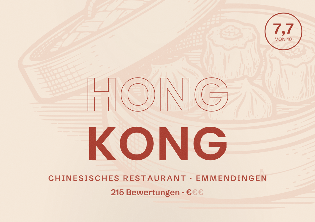 Illustriertes Poster von Hong Kong, Chinesisches Restaurant in Emmendingen: Bewertung 7,7 von 10 aus 215 Bewertungen, Preisniveau €
