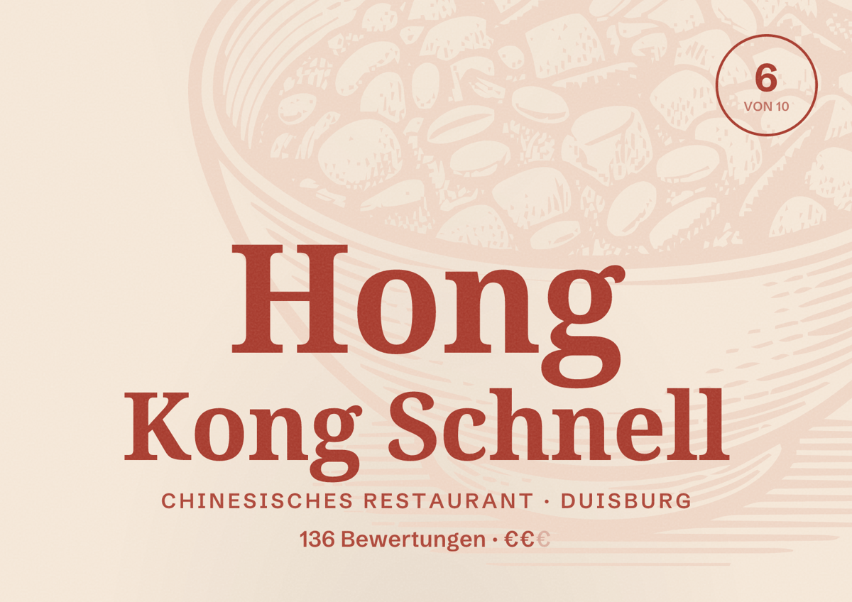Illustriertes Poster von Hong Kong Schnell, Chinesisches Restaurant in Duisburg: Gästebewertung 6 von 10 aus 136 Bewertungen
