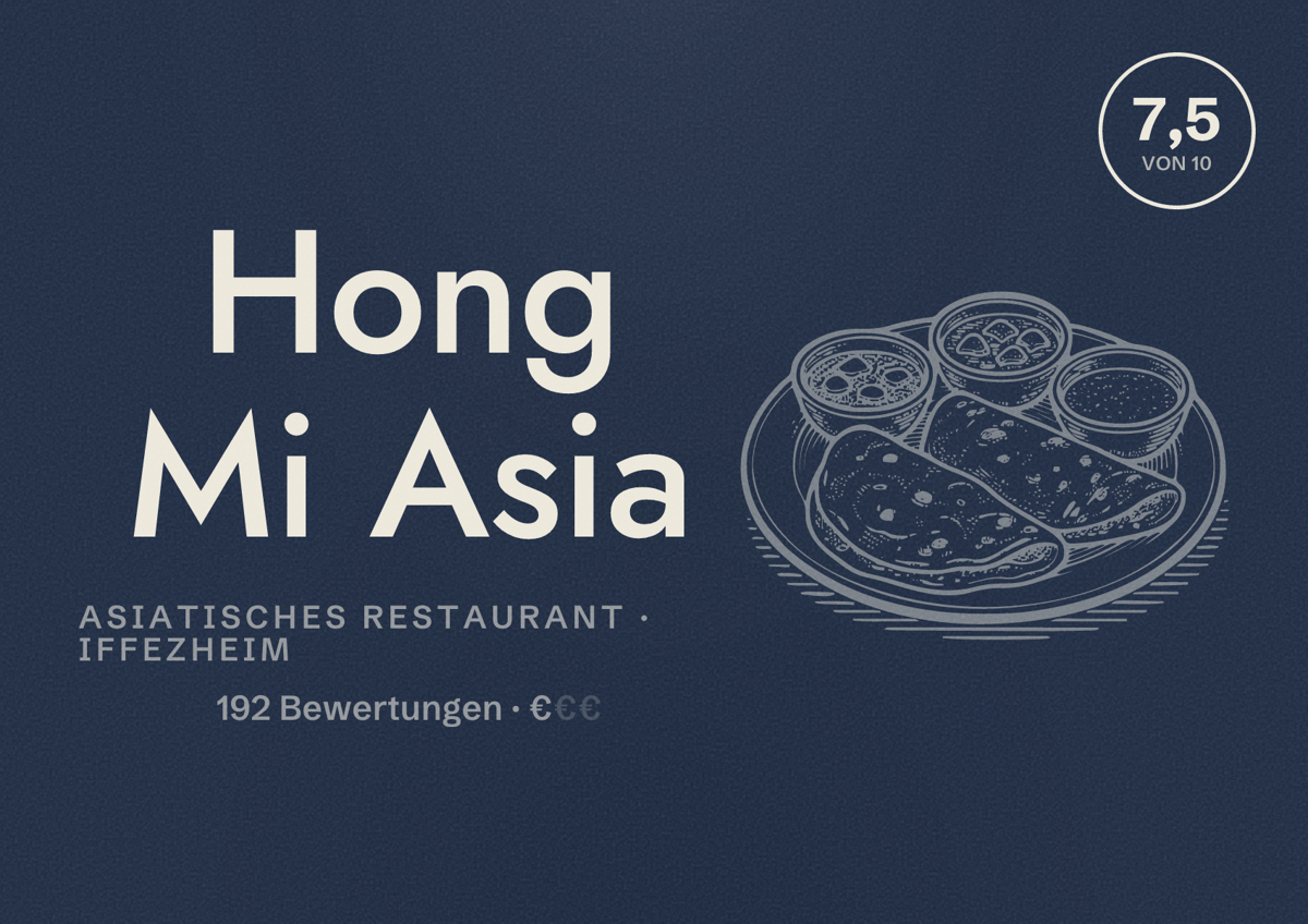 Illustriertes Poster von Hong Mi Asia, Asiatisches Restaurant in Iffezheim: Bewertung 7,5 von 10 aus 192 Bewertungen, Preisniveau €