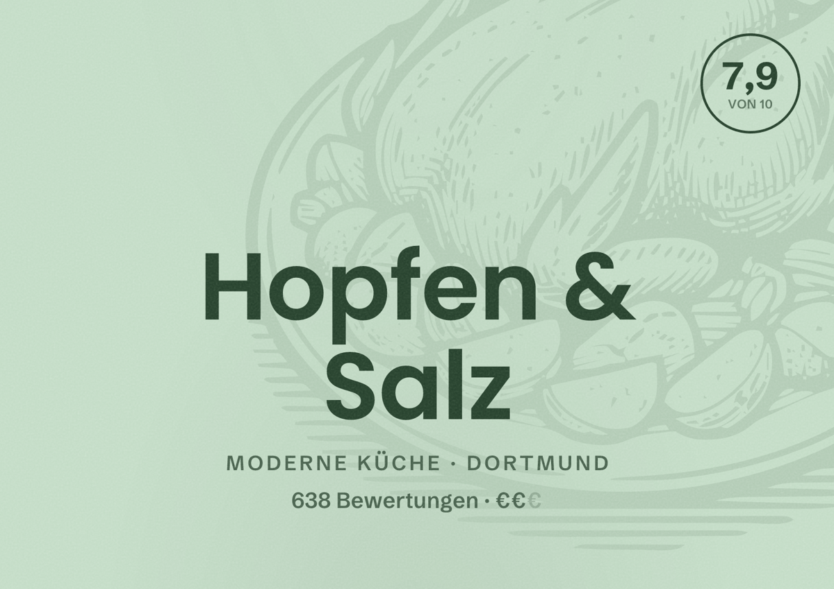 Illustriertes Poster von Hopfen & Salz, Moderne Küche in Dortmund: Bewertung 7,9 von 10 aus 638 Bewertungen, Preisniveau €€