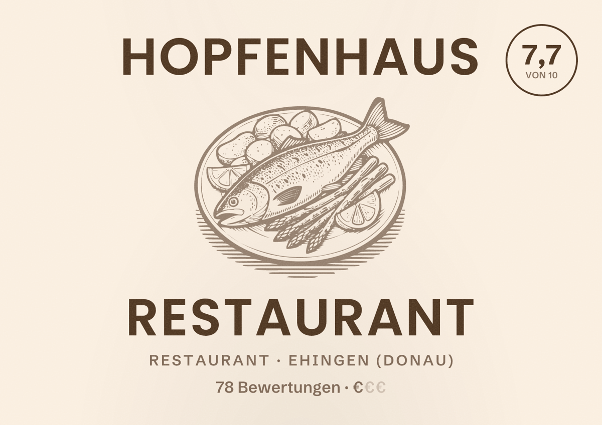 Illustriertes Poster von Hopfenhaus Restaurant, Restaurant in Ehingen (Donau): Bewertung 7,7 von 10 aus 78 Bewertungen, Preisniveau €