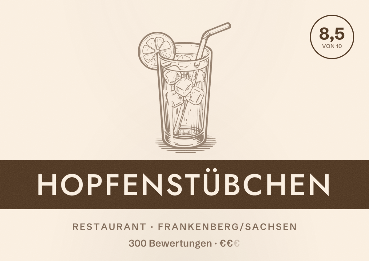Illustriertes Poster von Hopfenstübchen, Restaurant in Frankenberg/Sachsen: Bewertung 8,5 von 10 aus 300 Bewertungen, Preisniveau €€