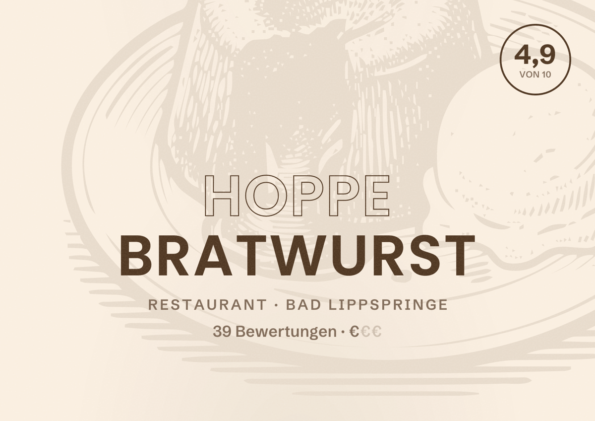 Illustriertes Poster von Hoppe Bratwurst, Restaurant in Bad Lippspringe: Bewertung 4,9 von 10 aus 39 Bewertungen, Preisniveau €