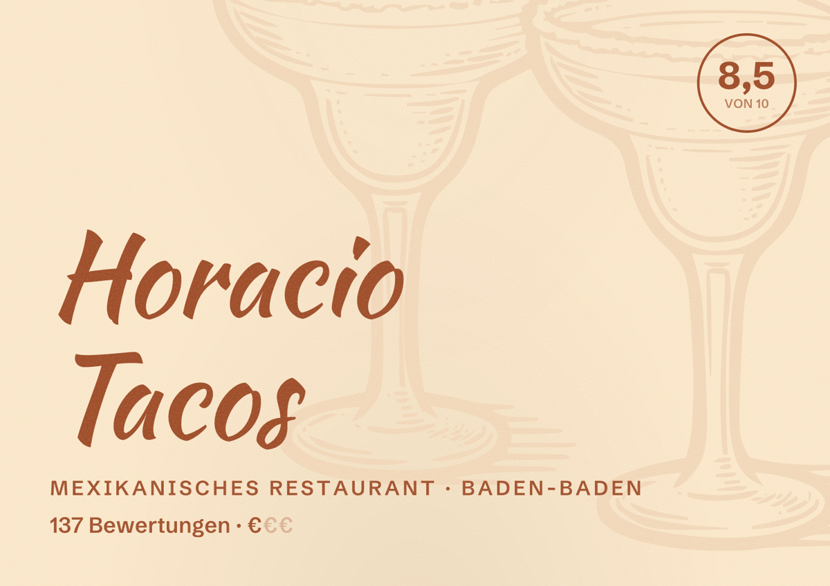 Illustriertes Poster von Horacio Tacos, Mexikanisches Restaurant in Baden-Baden: Bewertung 8,5 von 10 aus 137 Bewertungen, Preisniveau €