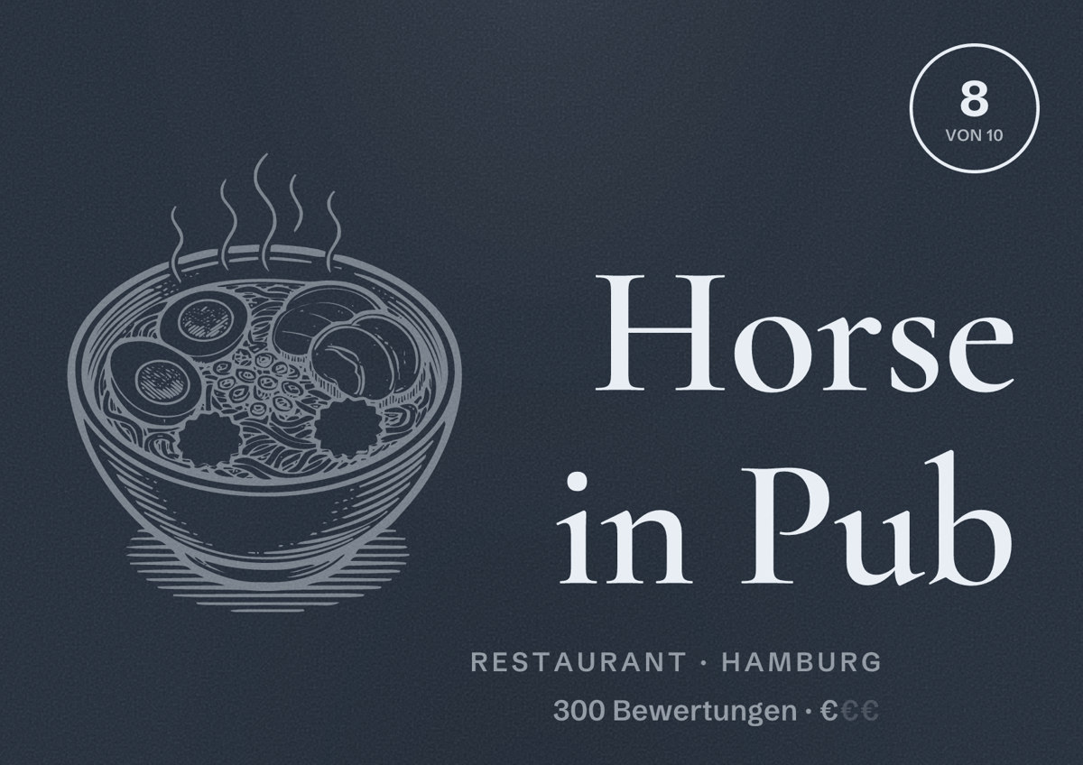 Illustriertes Poster von Horse in Pub, Restaurant in Hamburg: Bewertung 8,0 von 10 aus 300 Bewertungen, Preisniveau €