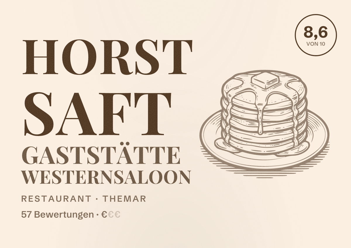 Illustriertes Poster von Horst Saft Gaststätte Westernsaloon, Restaurant in Themar: Bewertung 8,6 von 10 aus 57 Bewertungen, Preisniveau €