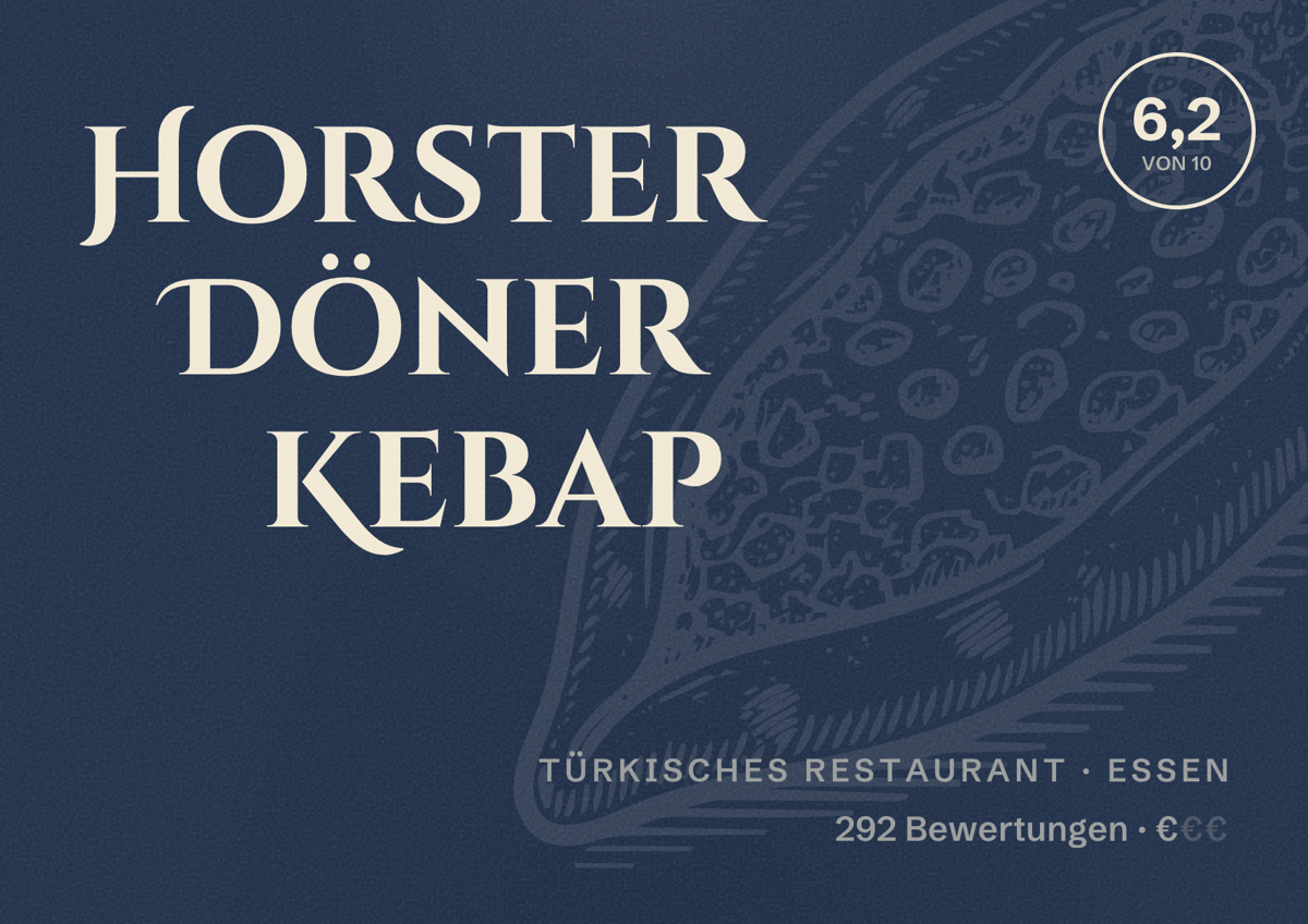 Illustriertes Poster von Horster Döner Kebap, Türkisches Restaurant in Essen: Bewertung 6,2 von 10 aus 292 Bewertungen, Preisniveau €
