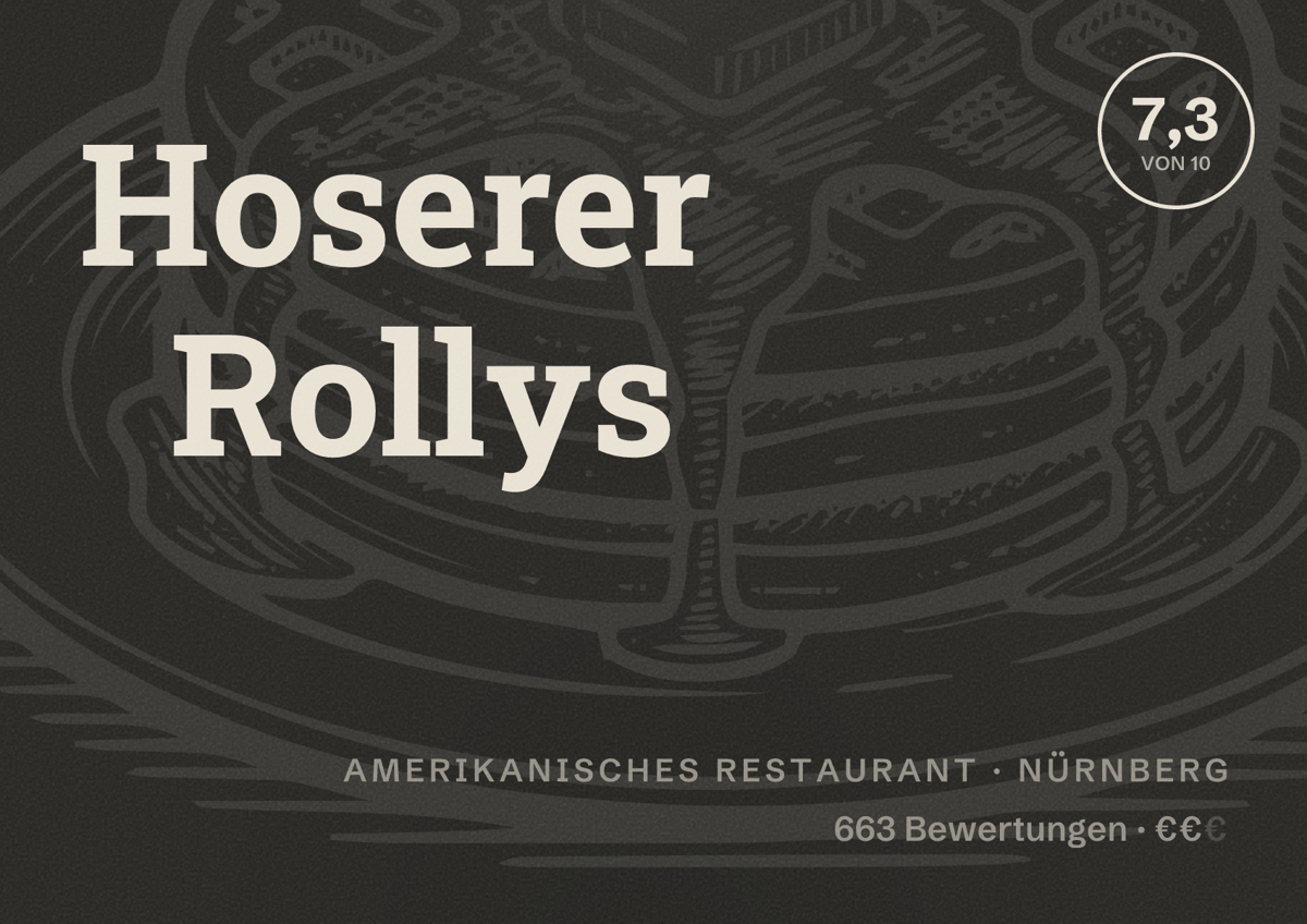 Illustriertes Poster von Hoserer Rollys, Amerikanisches Restaurant in Nürnberg: Bewertung 7,3 von 10 aus 663 Bewertungen, Preisniveau €€
