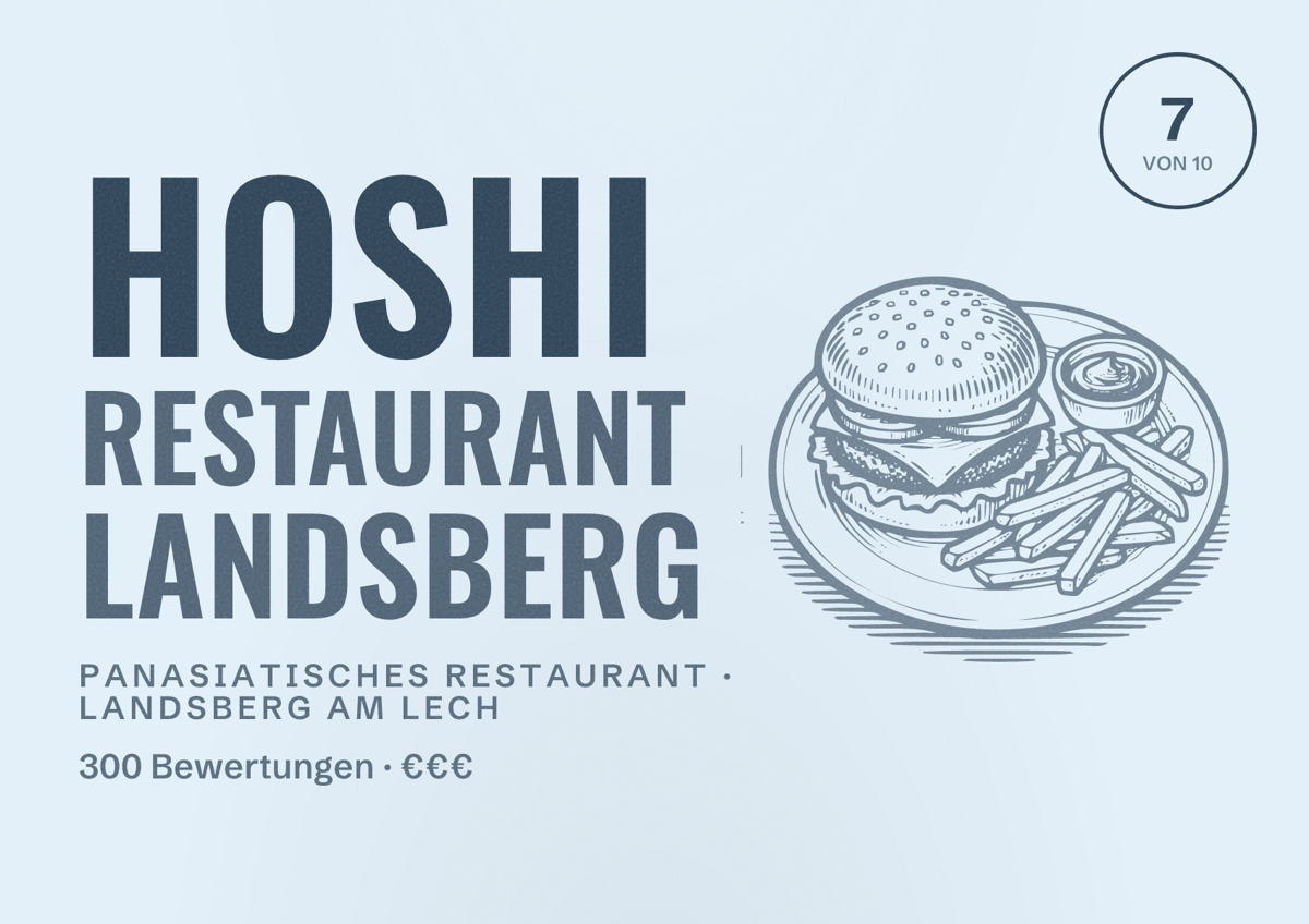 Illustriertes Poster von HOSHI Restaurant Landsberg, Panasiatisches Restaurant in Landsberg am Lech: Bewertung 7 von 10 aus 300 Bewertungen, Preisniveau €€€