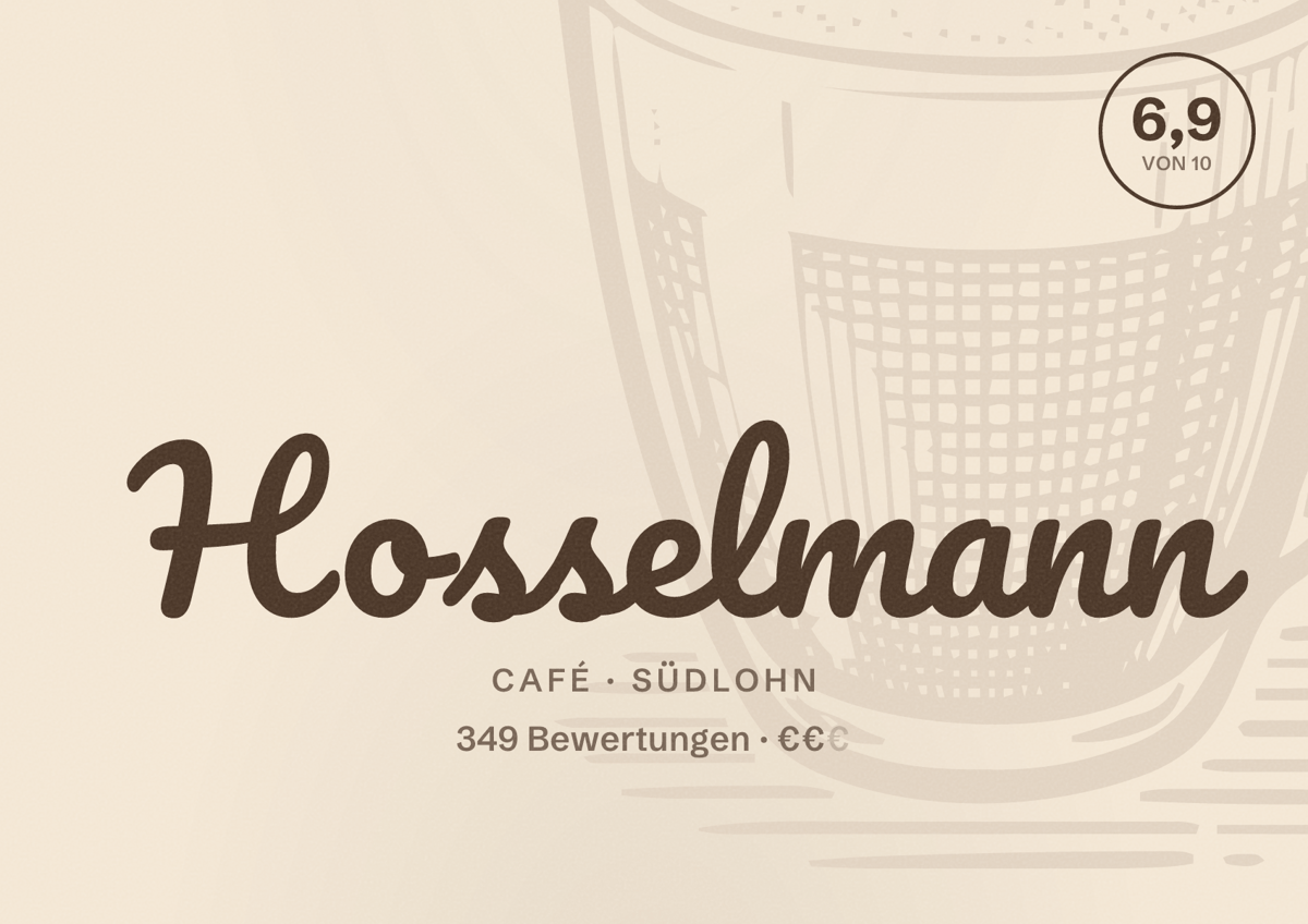 Illustriertes Poster von Hosselmann, Café in Südlohn: Bewertung 6,9 von 10 aus 349 Bewertungen, Preisniveau €€