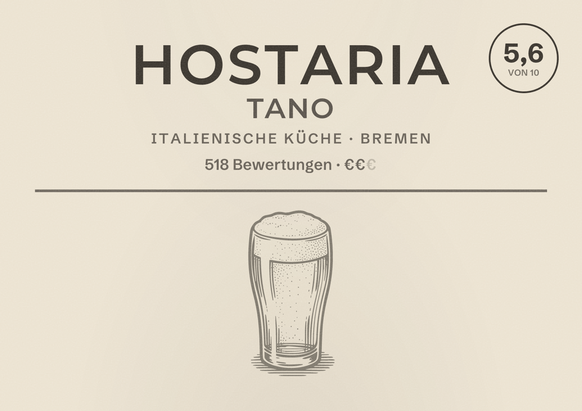 Illustriertes Poster von Hostaria Tano, Italienische Küche in Bremen: Bewertung 5,6 von 10 aus 518 Bewertungen, Preisniveau €€