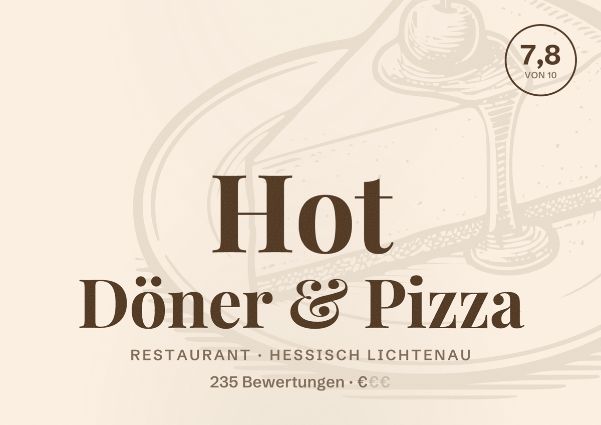 Illustriertes Poster von Hot Döner & Pizza, Restaurant in Hessisch Lichtenau: Bewertung 7,8 von 10 aus 235 Bewertungen, Preisniveau €