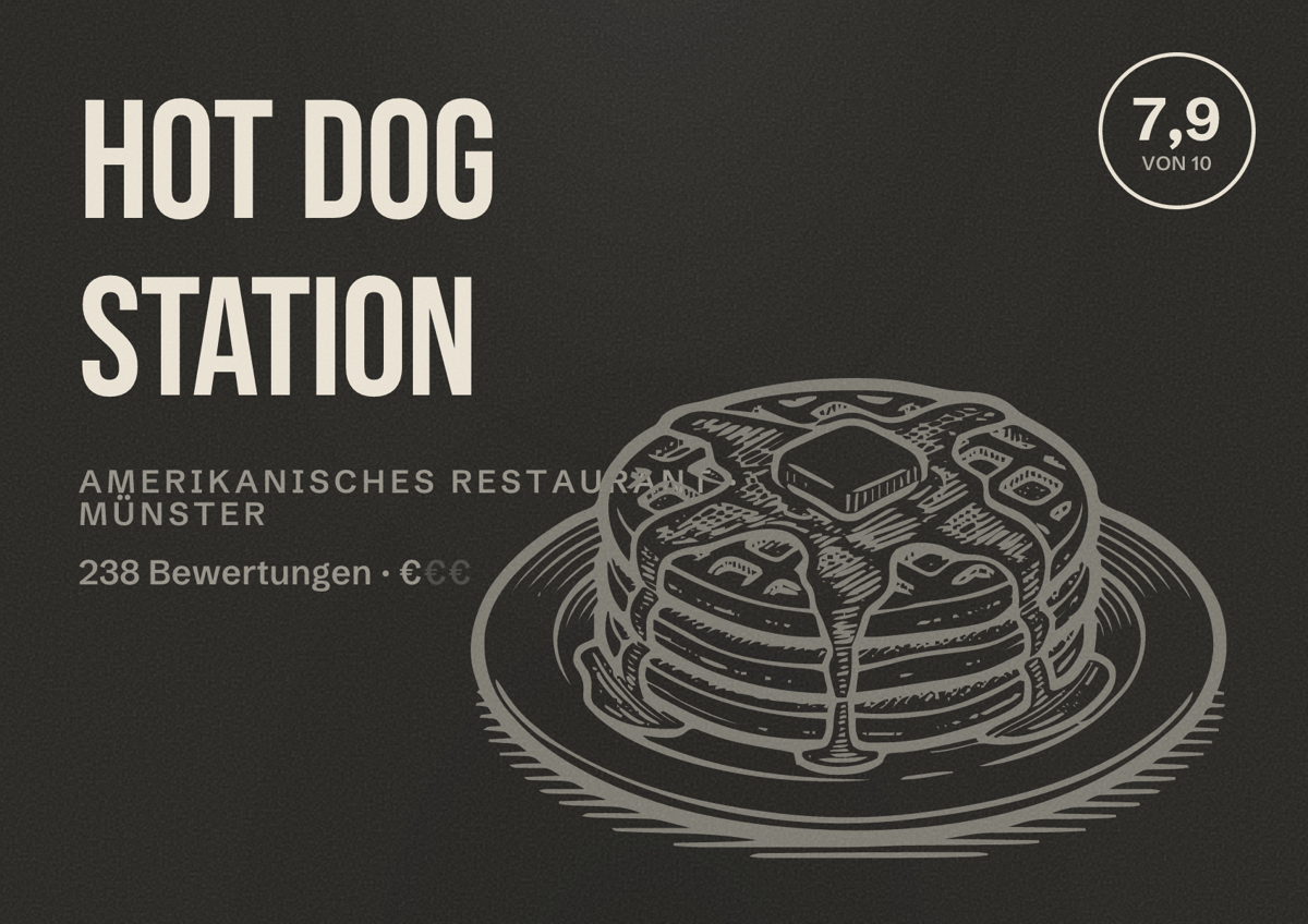Illustriertes Poster von Hot Dog Station, Amerikanisches Restaurant in Münster: Bewertung 7,9 von 10 aus 238 Bewertungen, Preisniveau €