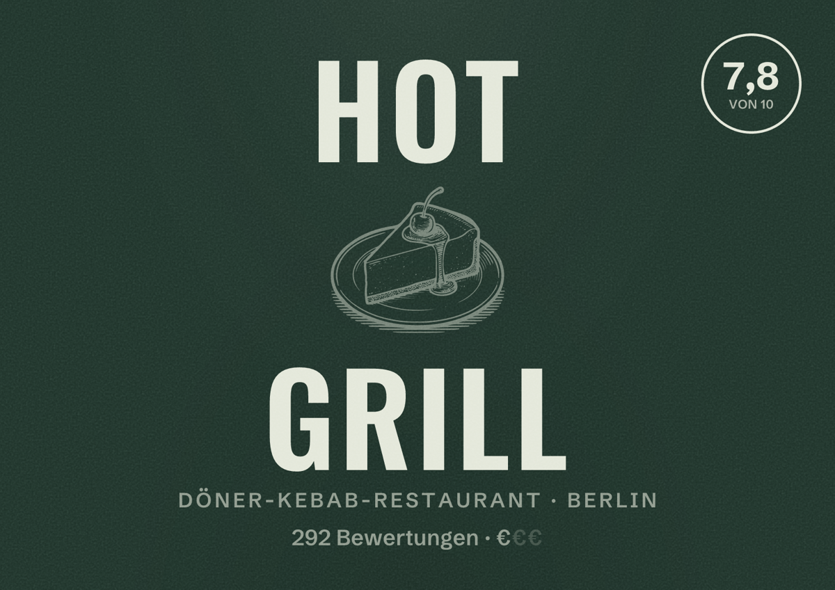 Illustriertes Poster von Hot Grill, Döner-Kebab-Restaurant in Berlin: Bewertung 7,8 von 10 aus 292 Bewertungen, Preisniveau €