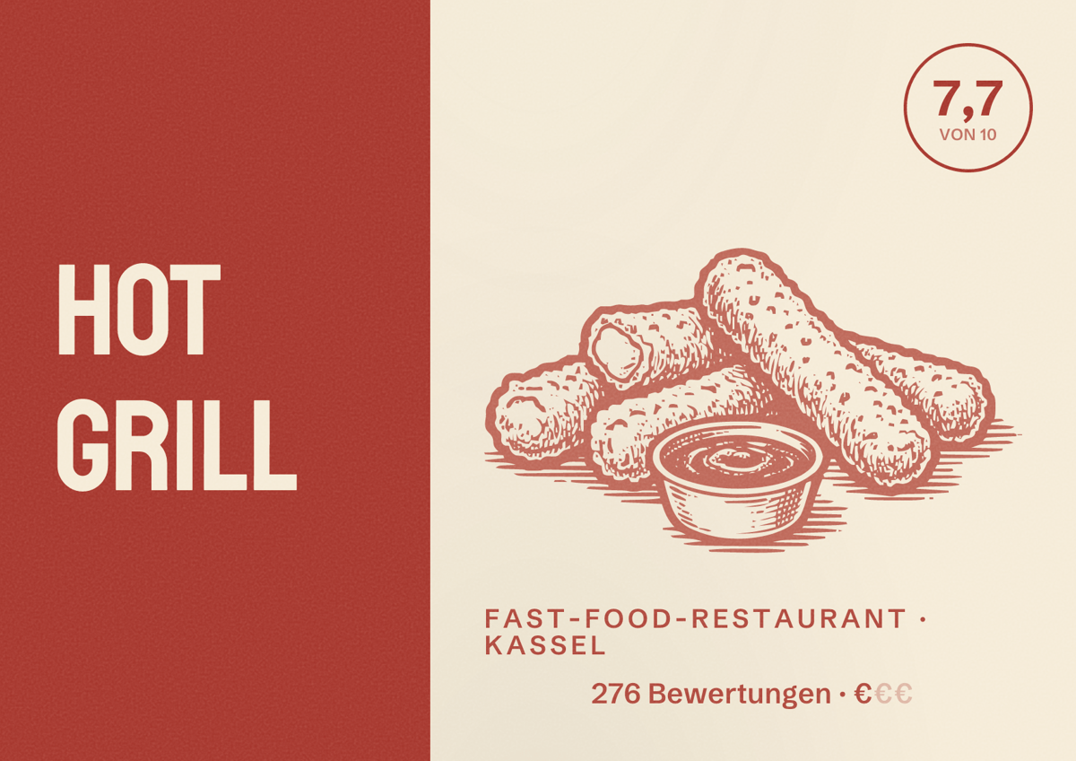 Illustriertes Poster von Hot Grill, Fast-Food-Restaurant in Kassel: Bewertung 7,7 von 10 aus 276 Bewertungen, Preisniveau €