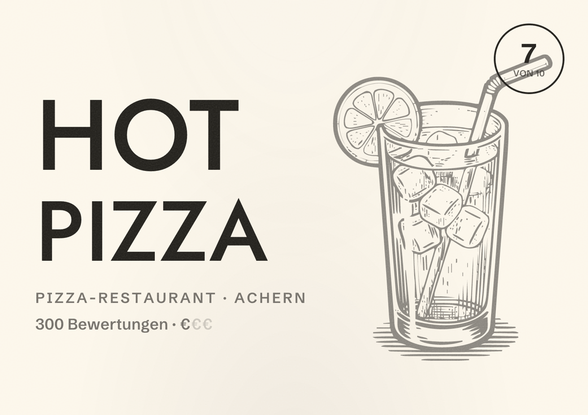 Illustriertes Poster von Hot Pizza, Pizza-Restaurant in Achern: Bewertung 7 von 10 aus 300 Bewertungen, Preisniveau €