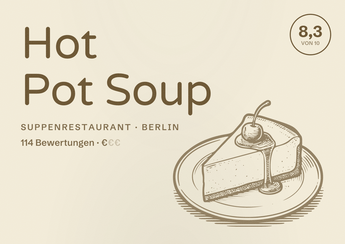 Illustriertes Poster von Hot Pot Soup, Suppenrestaurant in Berlin: Bewertung 8,3 von 10 aus 114 Bewertungen, Preisniveau €