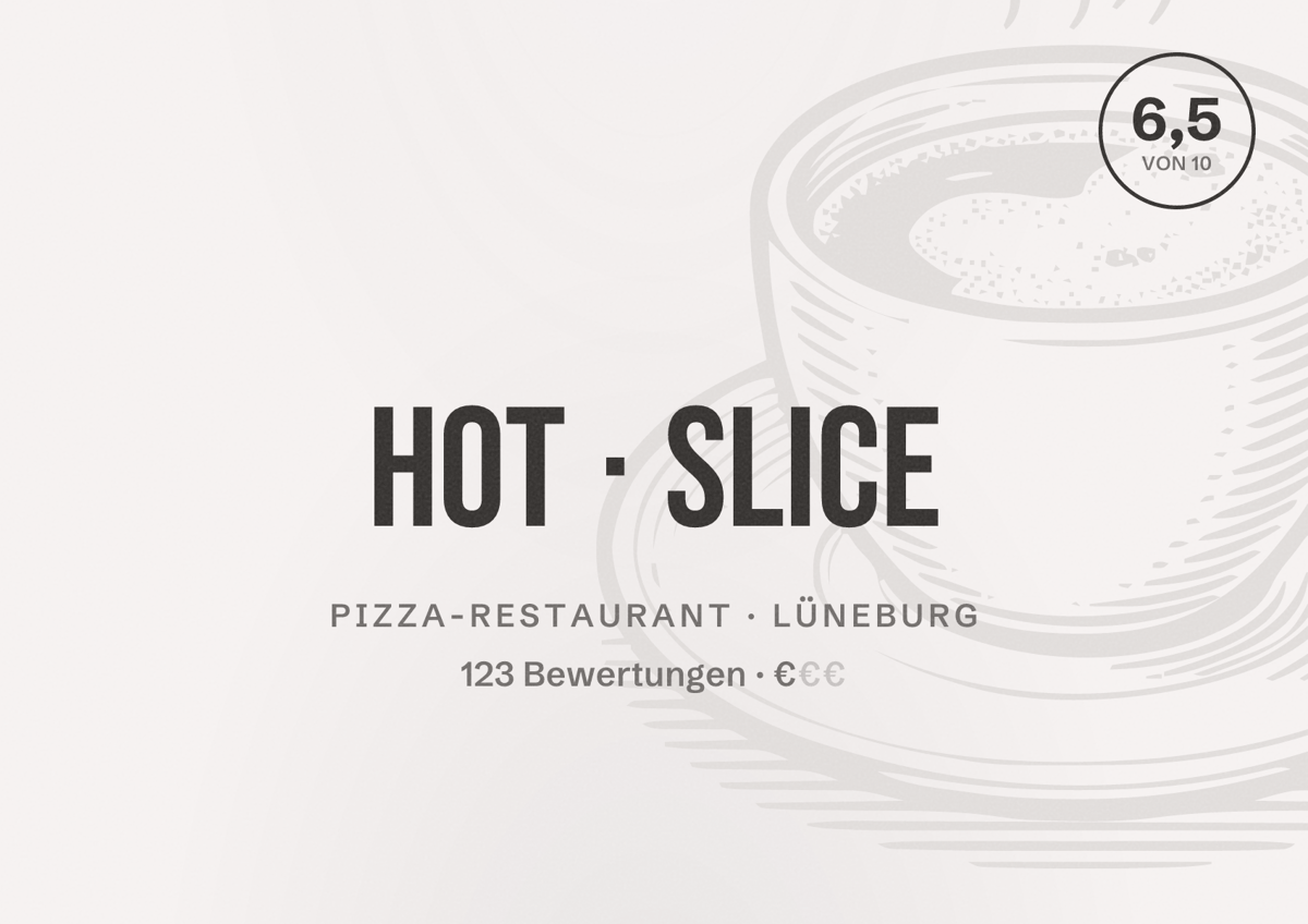 Illustriertes Poster von Hot Slice, Pizza-Restaurant in Lüneburg: Bewertung 6,5 von 10 aus 123 Bewertungen, Preisniveau €