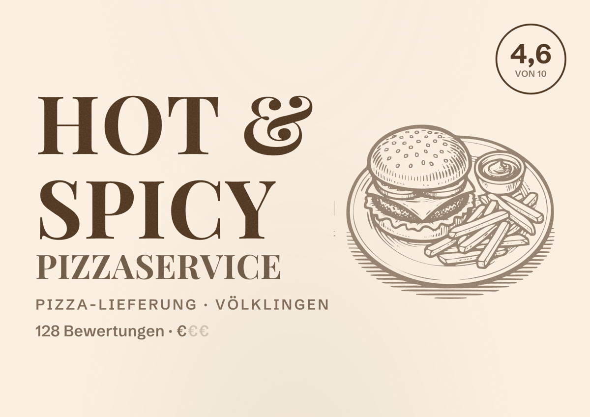 Illustriertes Poster von Hot & Spicy Pizzaservice, Pizza-Lieferung in Völklingen: Bewertung 4,6 von 10 aus 128 Bewertungen, Preisniveau €