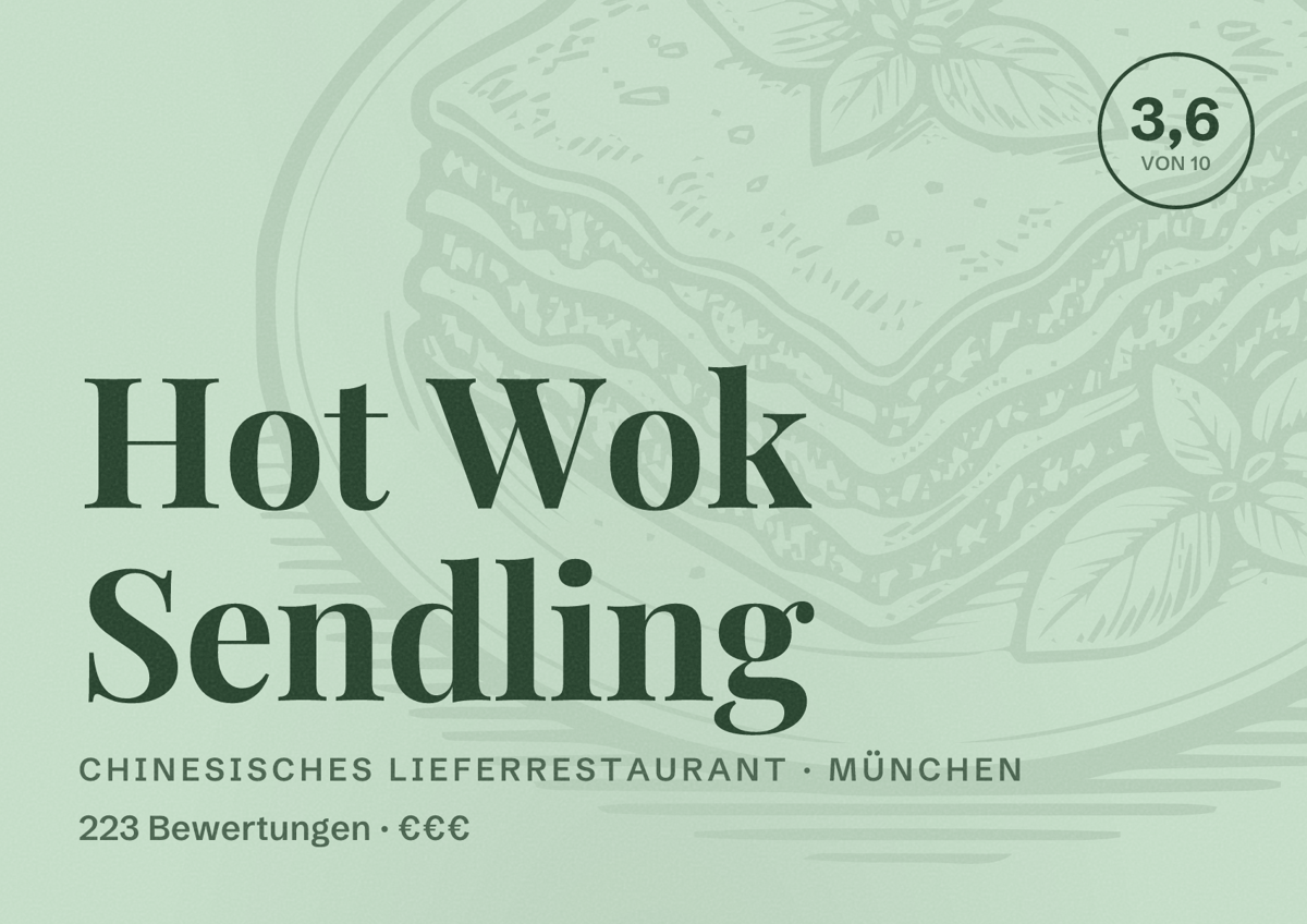 Illustriertes Poster von Hot Wok Sendling, Chinesisches Lieferrestaurant in München: Bewertung 3,6 von 10 aus 223 Bewertungen, Preisniveau €€€