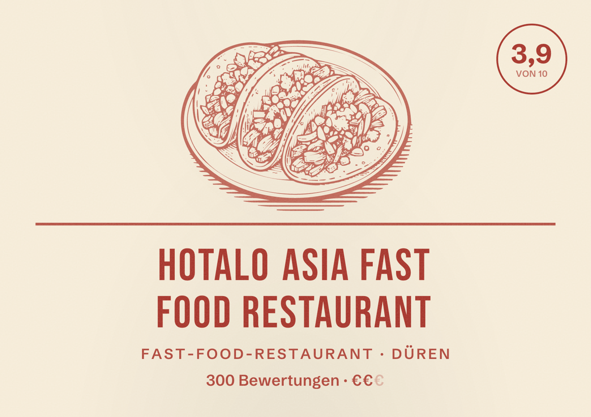 Illustriertes Poster von HOTALO Asia Fast Food Restaurant, Fast-Food-Restaurant in Düren: Bewertung 3,9 von 10 aus 300 Bewertungen, Preisniveau €€