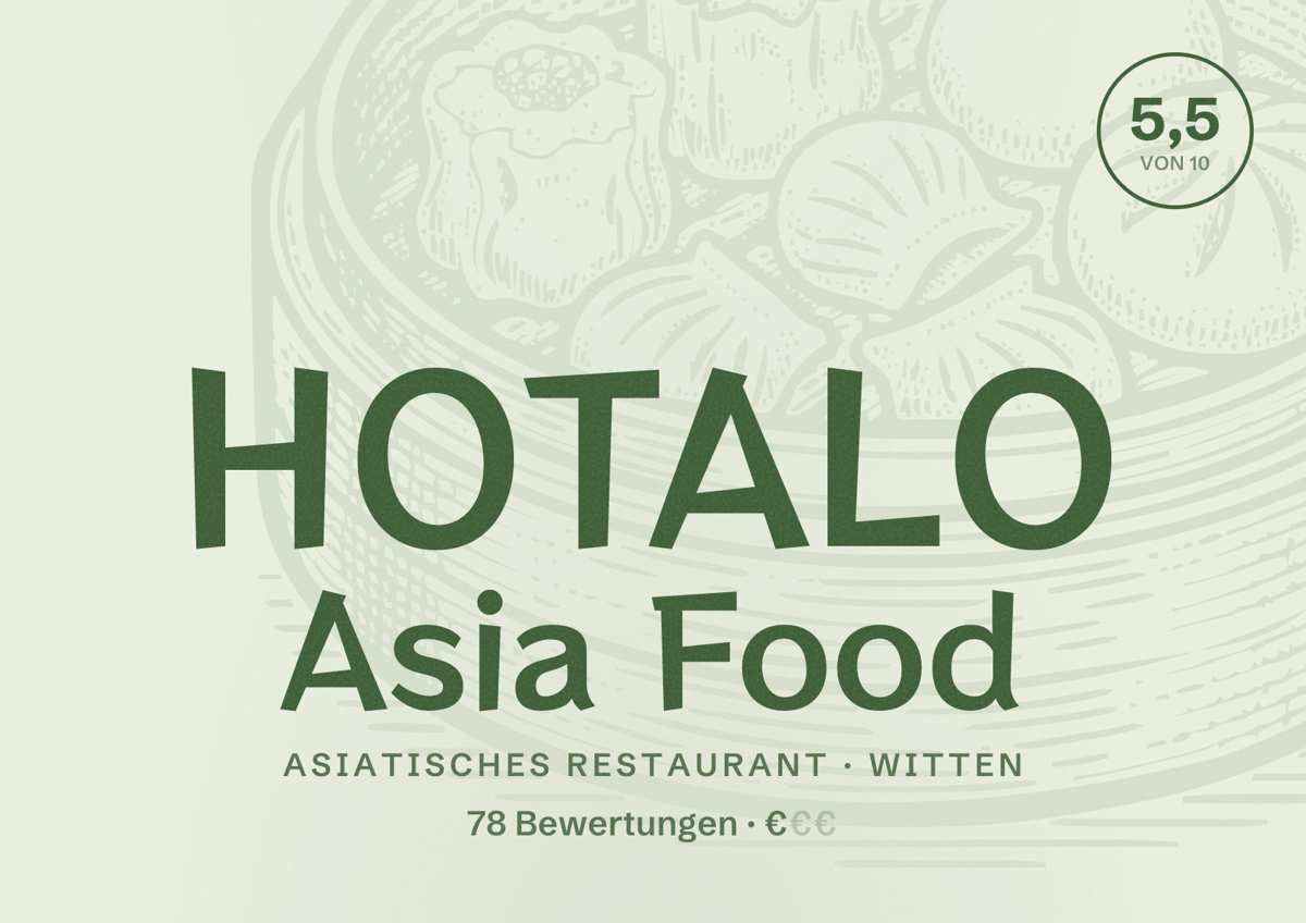 Illustriertes Poster von HOTALO Asia Food, Asiatisches Restaurant in Witten: Bewertung 5,5 von 10 aus 78 Bewertungen, Preisniveau €