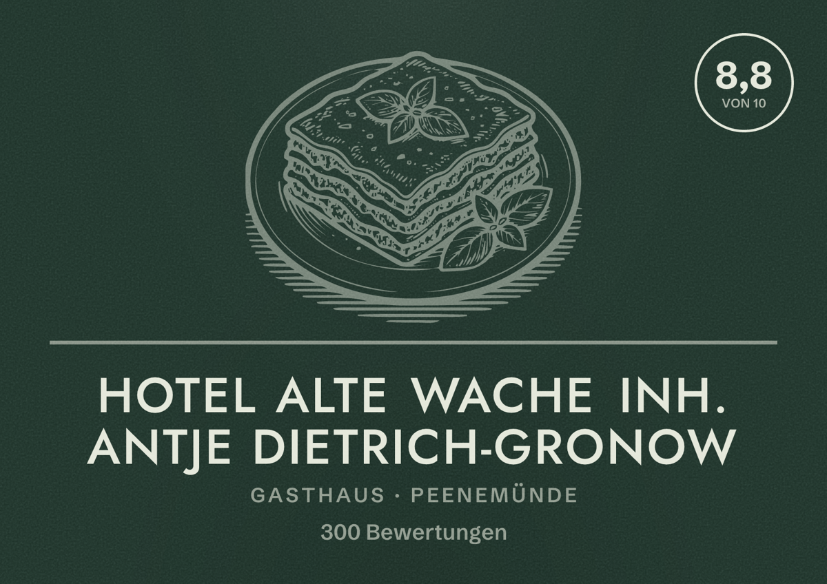 Illustriertes Poster von Hotel Alte Wache Inh. Antje Dietrich-Gronow, Gasthaus in Peenemünde: Bewertung 8,8 von 10 aus 300 Bewertungen