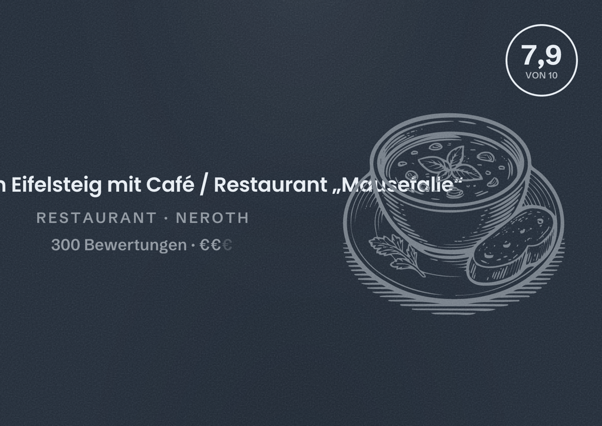 Illustriertes Poster von Hotel am Eifelsteig mit Café / Restaurant „Mausefalle“, Restaurant in Neroth: Bewertung 7,9 von 10 aus 300 Bewertungen, Preisniveau €€