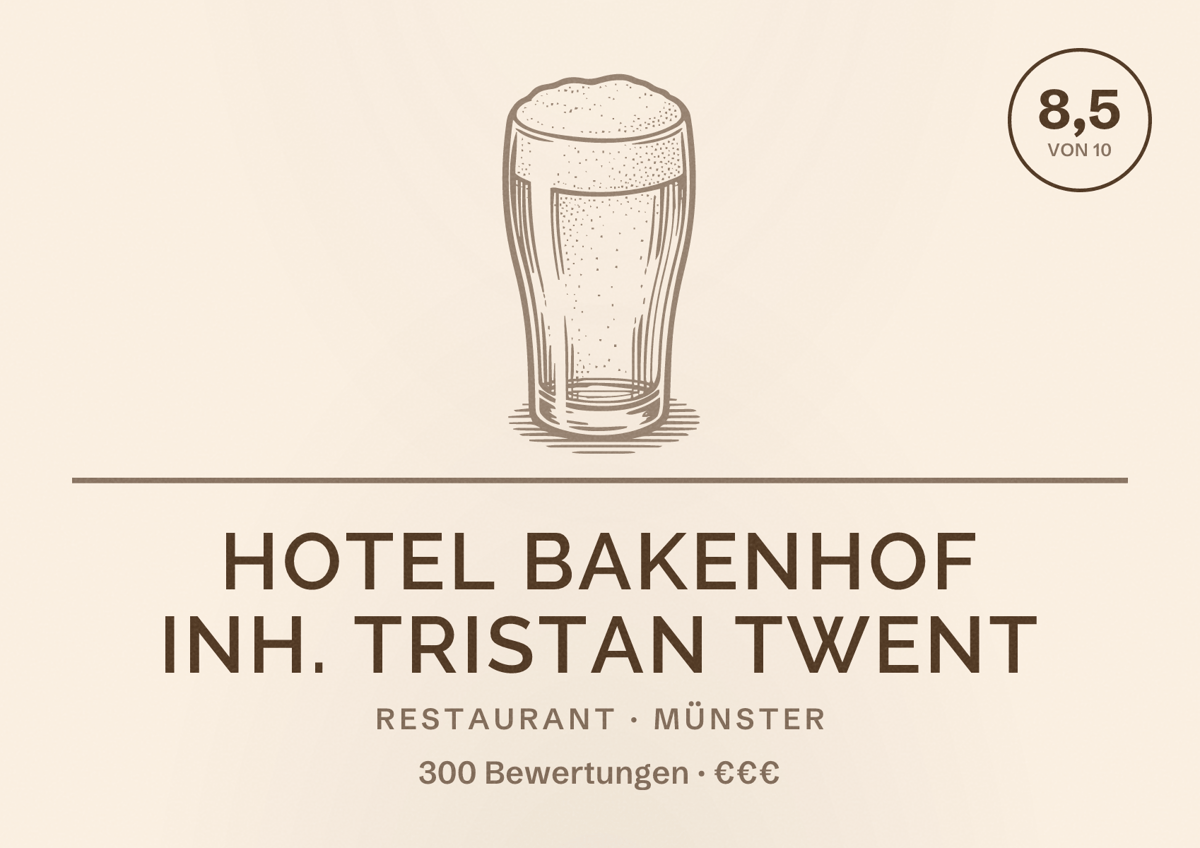 Illustriertes Poster von Hotel Bakenhof Inh. Tristan Twent, Restaurant in Münster: Bewertung 8,5 von 10 aus 300 Bewertungen, Preisniveau €€€