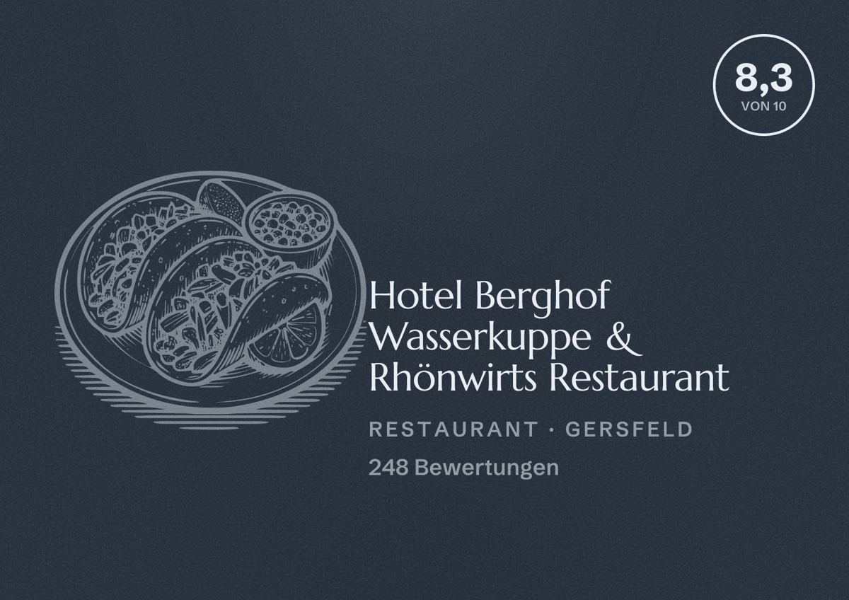 Illustriertes Poster von Hotel Berghof Wasserkuppe & Rhönwirts Restaurant, Restaurant in Gersfeld: Bewertung 8,3 von 10 aus 248 Bewertungen