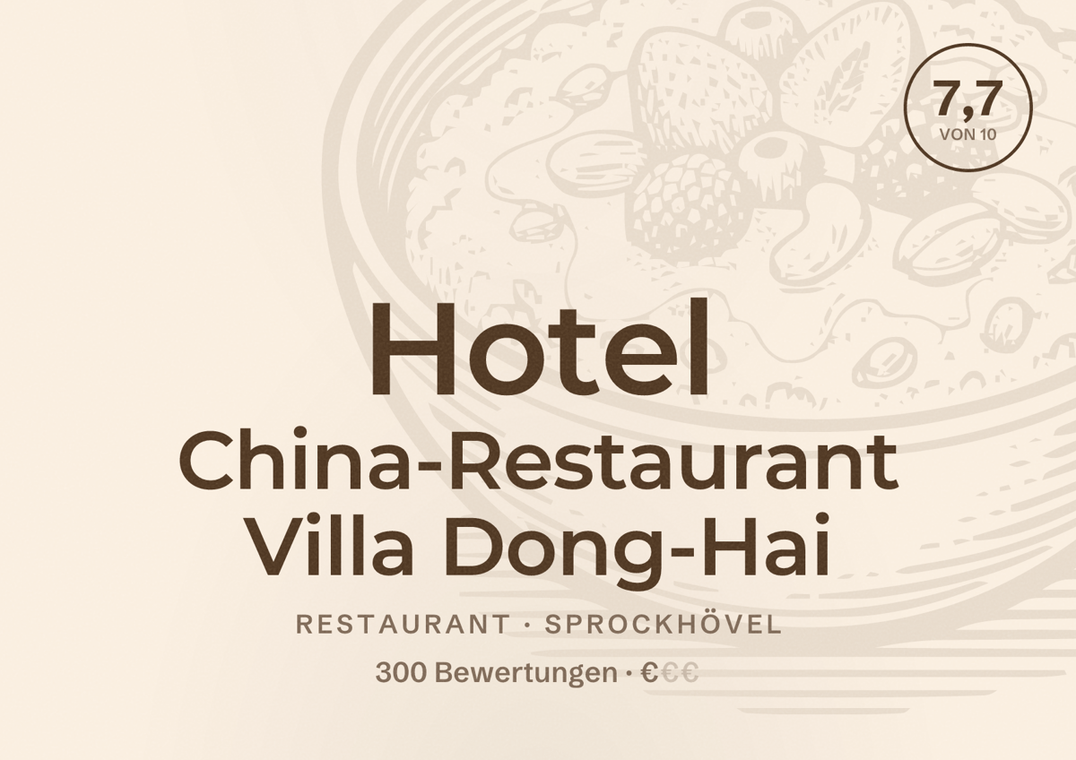 Illustriertes Poster von Hotel China-Restaurant Villa Dong-Hai, Restaurant in Sprockhövel: Bewertung 7,7 von 10 aus 300 Bewertungen, Preisniveau €