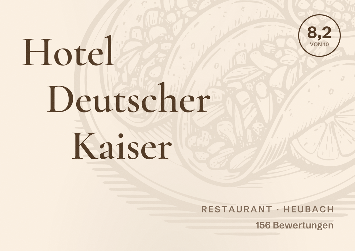 Illustriertes Poster von Hotel Deutscher Kaiser, Restaurant in Heubach: Bewertung 8,2 von 10 aus 156 Bewertungen