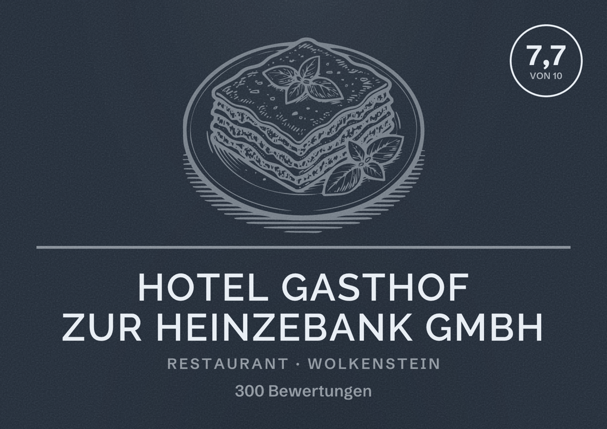 Illustriertes Poster von Hotel Gasthof Zur Heinzebank GmbH, Restaurant in Wolkenstein: Bewertung 7,7 von 10 aus 300 Bewertungen