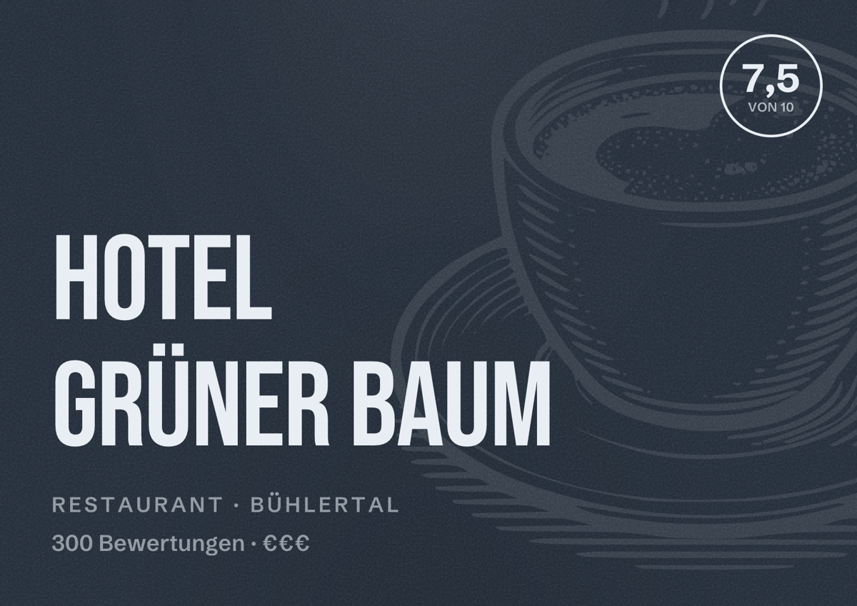 Illustriertes Poster von Hotel Grüner Baum, Restaurant in Bühlertal: Bewertung 7,5 von 10 aus 300 Bewertungen, Preisniveau €€€
