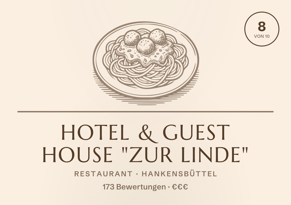 Illustriertes Poster von Hotel & Guest House "Zur Linde", Restaurant in Hankensbüttel: Bewertung 8 von 10 aus 173 Bewertungen, Preisniveau €€€