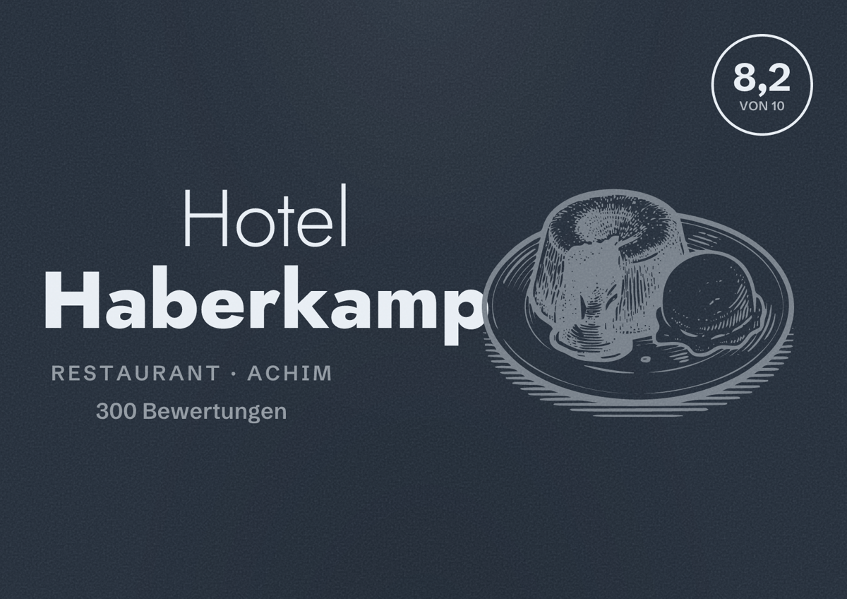 Illustriertes Poster von Hotel Haberkamp, Restaurant in Achim: Bewertung 8,2 von 10 aus 300 Bewertungen