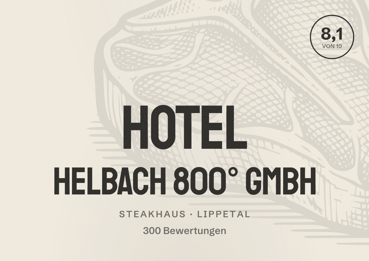 Illustriertes Poster von Hotel Helbach 800° GmbH, Steakhaus in Lippetal: Bewertung 8,1 von 10 aus 300 Bewertungen