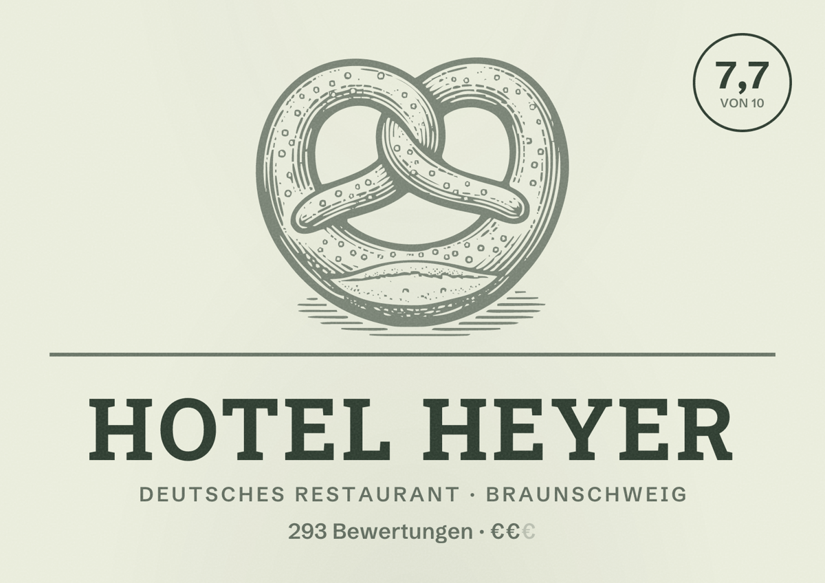 Illustriertes Poster von Hotel Heyer, Deutsches Restaurant in Braunschweig: Bewertung 7,7 von 10 aus 293 Bewertungen, Preisniveau €€