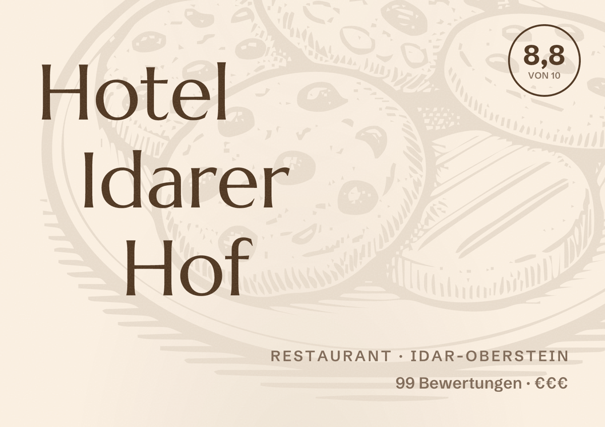 Illustriertes Poster von Hotel Idarer Hof, Restaurant in Idar-Oberstein: Bewertung 8,8 von 10 aus 99 Bewertungen, Preisniveau €€€