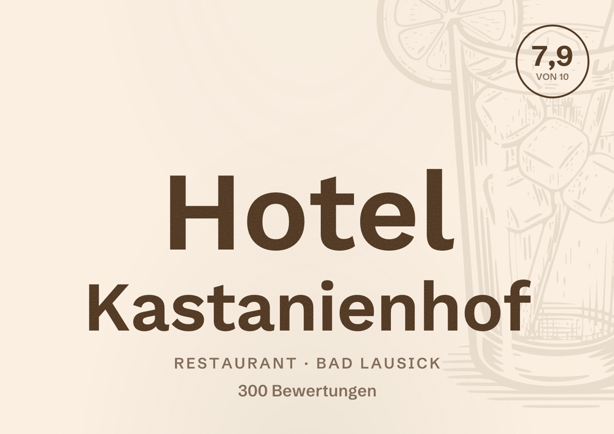Illustriertes Poster von Hotel Kastanienhof, Restaurant in Bad Lausick: Bewertung 7,9 von 10 aus 300 Bewertungen