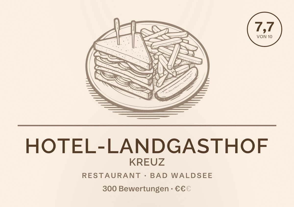 Illustriertes Poster von Hotel-Landgasthof Kreuz, Restaurant in Bad Waldsee: Bewertung 7,7 von 10 aus 300 Bewertungen, Preisniveau €€
