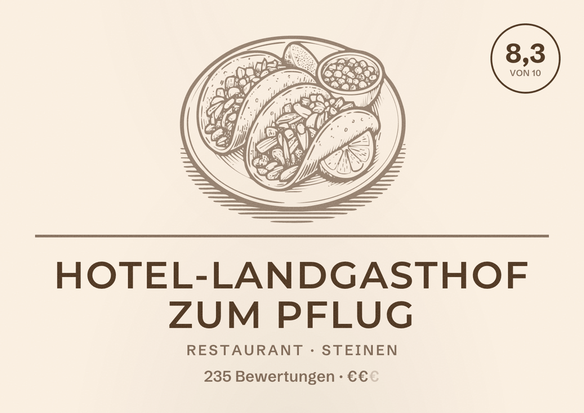 Illustriertes Poster von Hotel-Landgasthof ZUM PFLUG, Restaurant in Steinen: Bewertung 8,3 von 10 aus 235 Bewertungen, Preisniveau €€