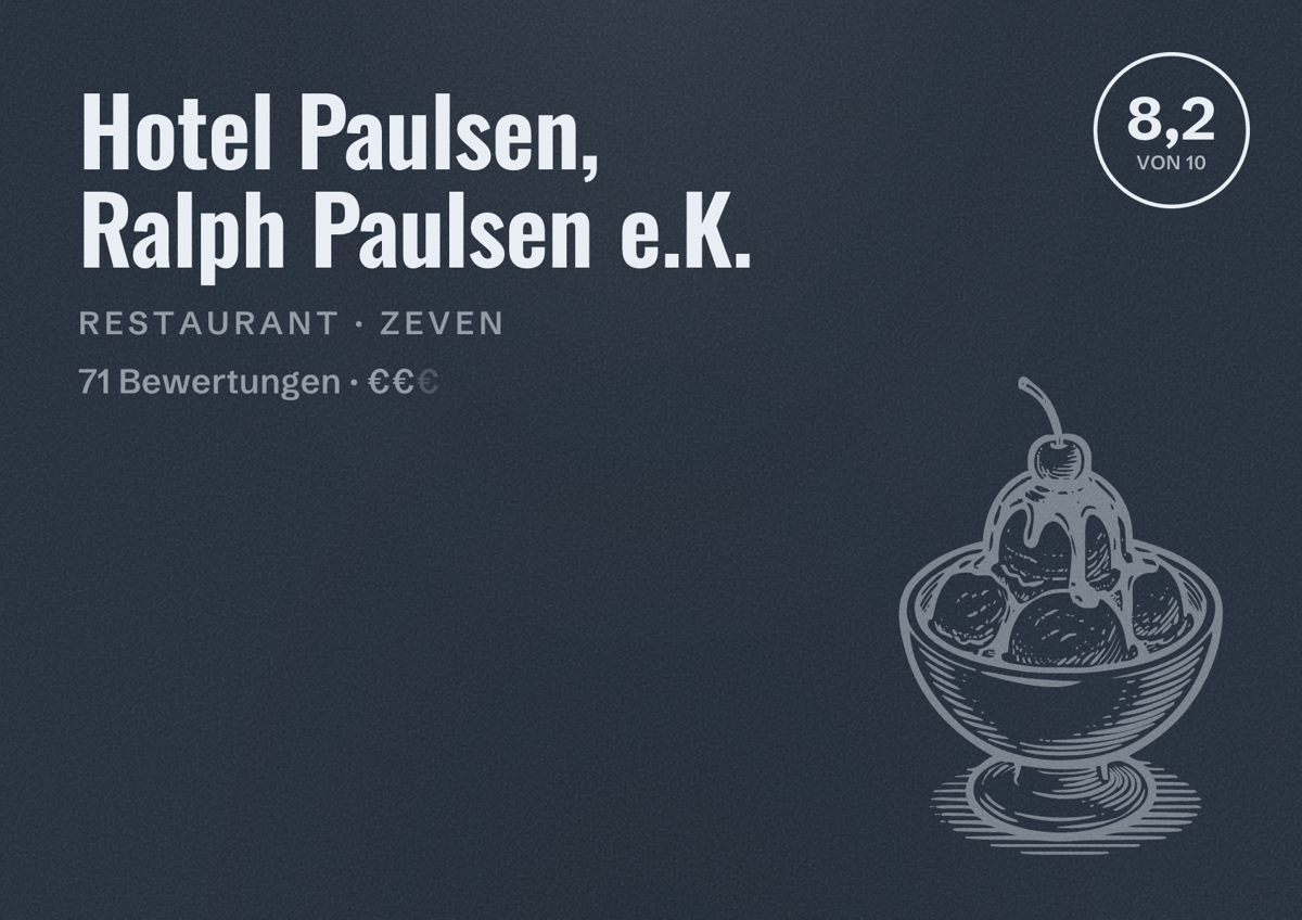 Illustriertes Poster von Hotel Paulsen, Ralph Paulsen e.K., Restaurant in Zeven: Bewertung 8,2 von 10 aus 71 Bewertungen, Preisniveau €€