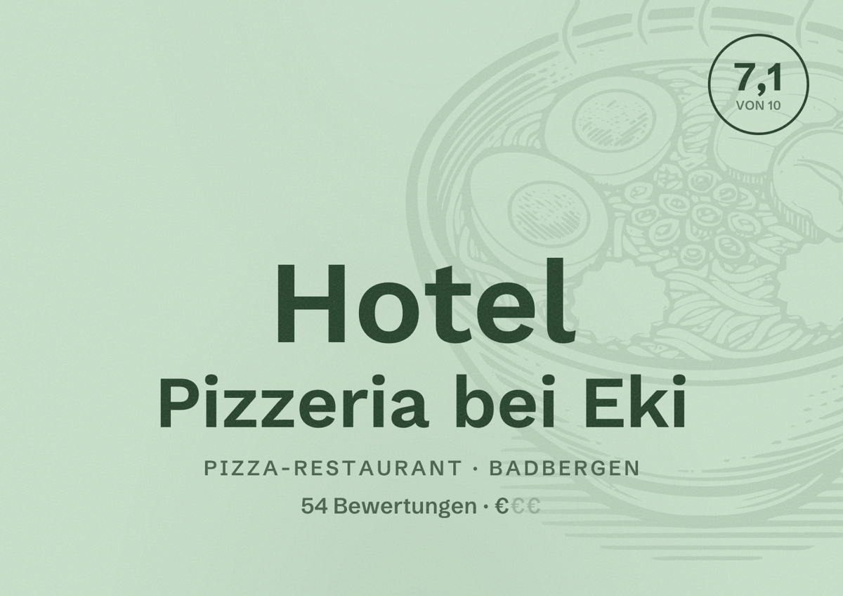 Illustriertes Poster von Hotel Pizzeria bei Eki, Pizza-Restaurant in Badbergen: Bewertung 7,1 von 10 aus 54 Bewertungen, Preisniveau €