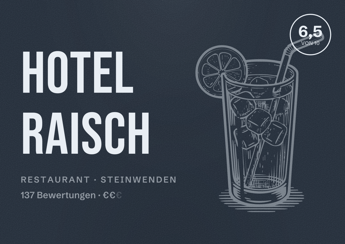 Illustriertes Poster von Hotel Raisch, Restaurant in Steinwenden: Bewertung 6,5 von 10 aus 137 Bewertungen, Preisniveau €€