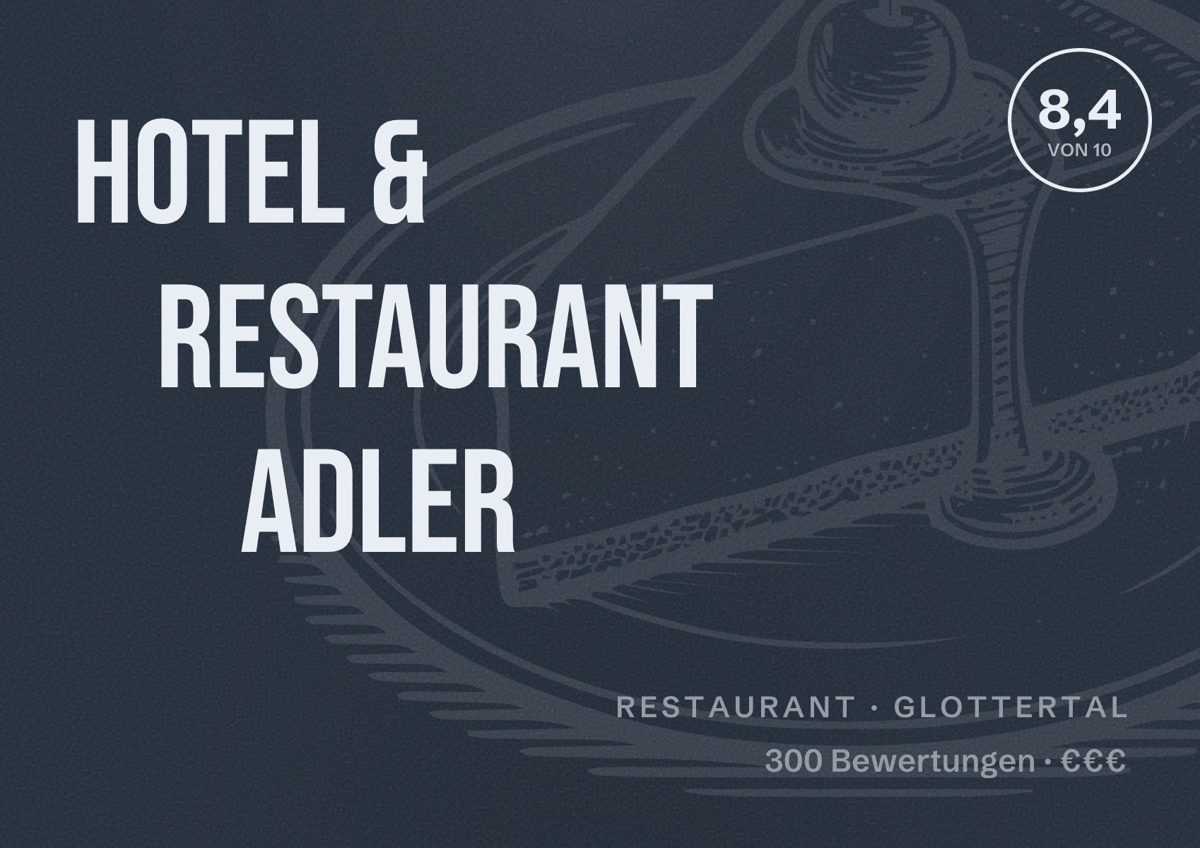 Illustriertes Poster von Hotel & Restaurant Adler, Restaurant in Glottertal: Bewertung 8,4 von 10 aus 300 Bewertungen, Preisniveau €€€