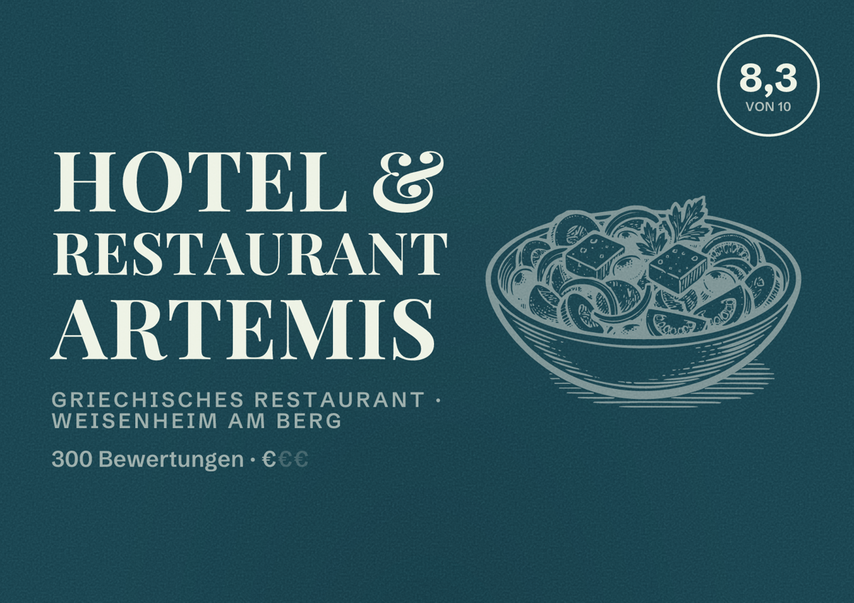 Illustriertes Poster von Hotel & Restaurant Artemis, Griechisches Restaurant in Weisenheim am Berg: Bewertung 8,3 von 10 aus 300 Bewertungen, Preisniveau €