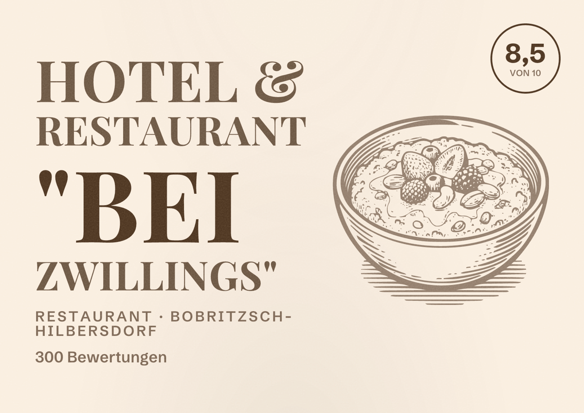 Illustriertes Poster von Hotel & Restaurant "bei Zwillings", Restaurant in Bobritzsch-Hilbersdorf: Bewertung 8,5 von 10 aus 300 Bewertungen