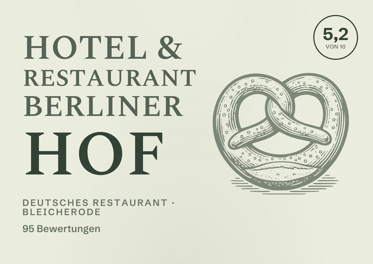 Illustriertes Poster von Hotel & Restaurant Berliner Hof, Deutsches Restaurant in Bleicherode: Bewertung 5,2 von 10 aus 95 Bewertungen